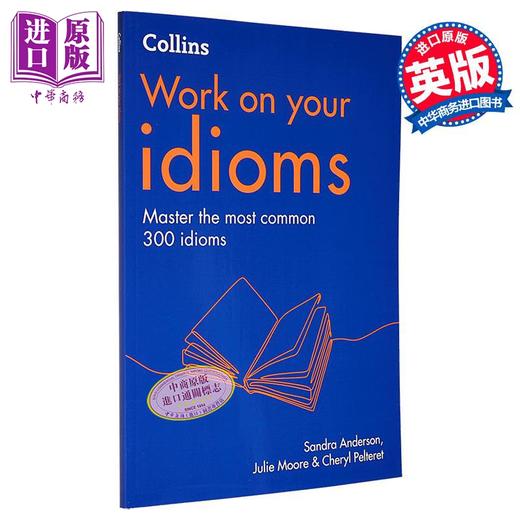 【中商原版】Collins Work on your Idioms Second edition 柯林斯攻破你的惯用语 第2版 英文原版 英语练习册 商品图0