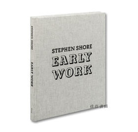 签名版 | Stephen Shore: Early Work / 斯蒂芬·肖尔：早期作品