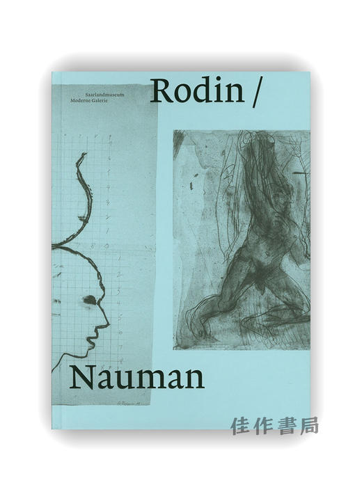 Rodin/Nauman / 奥古斯特·罗丹与布鲁斯·瑙曼 商品图0