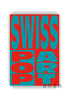Swiss Pop Art: Formen und Tendenzen der Pop Art in der Schweiz 1962-1972 / 瑞士波普艺术：1962-1972年瑞士波普艺术的形 商品缩略图0