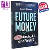 【中商原版】未来货币 从金融科技到 Web3 英文原版 Future Money From Fintech to Web3 Ronit Ghose 金融与人工智能 商品缩略图0