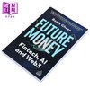 【中商原版】未来货币 从金融科技到 Web3 英文原版 Future Money From Fintech to Web3 Ronit Ghose 金融与人工智能 商品缩略图1