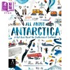 【中商原版】关于南极洲的一切 All About Antarctica 英文原版 儿童科普绘本 自然科学读物 精装 进口童书 7岁以上 精品绘本 商品缩略图0