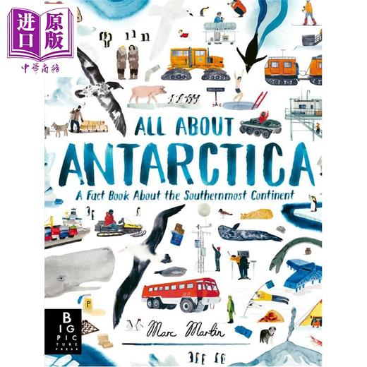 【中商原版】关于南极洲的一切 All About Antarctica 英文原版 儿童科普绘本 自然科学读物 精装 进口童书 7岁以上 精品绘本 商品图0