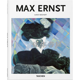 Max Ernst / 马克斯·恩斯特  Taschen【Basic Art】系列