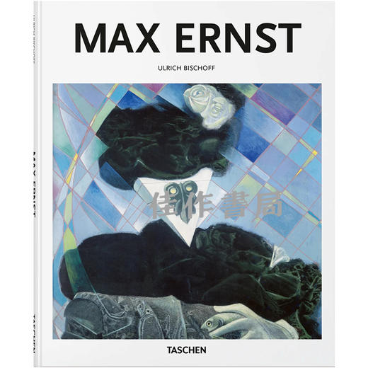 Max Ernst / 马克斯·恩斯特  Taschen【Basic Art】系列 商品图0