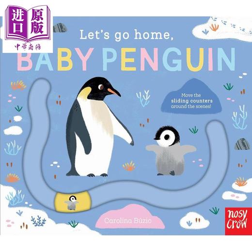【中商原版】滑块轨道书 回家吧 企鹅宝宝 Let's Go Home Baby Penguin 英文原版 幼儿纸板书绘本 亲子游戏玩具书 进口童书 商品图0