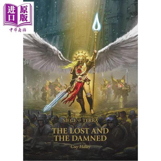 【中商原版】西格玛纪元2 受诅者与迷失者 战锤40K官方小说 Lost and the Damned 英文原版 Guy Haley 商品图0