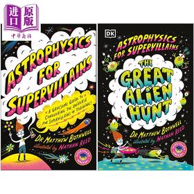 【中商原版】DK超级反派的天体物理学 2册 英文原版 Astrophysics for Supervillains 儿童科学百科 科普读物 小初文学 进口书