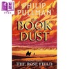 【中商原版】玫瑰之田 尘之书 卷三 The Rose Field The Book of Dust Volume Three 英文原版 Philip Pullman 商品缩略图0