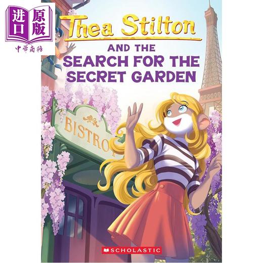 预售 【中商原版】女老鼠记者38 寻找秘密花园 中级阅读 The Search for the Secret Garden 英文原版 Thea Stilton 商品图0