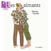 预售 【中商原版】【法文版】马里恩法约尔 爱的魔力 爱情小说 les aimants 法语原版 marion fayolle 商品缩略图0