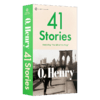 41个故事英文版小说 41 Stories by O. Henry 欧亨利莫泊桑契诃夫短篇小说集 英语原版进口书可搭flipped怦然心动50篇精选短篇小说 商品缩略图1