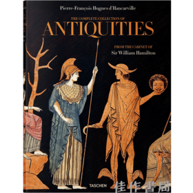 The Complete Collection /当卡维尔.威廉·汉密尔顿爵士古董收藏全集/英文原版大开本画册/Taschen XL系列