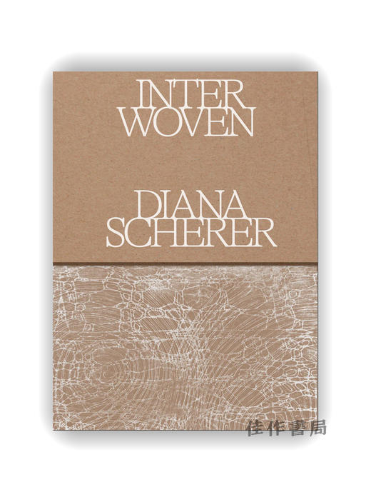 Diana Scherer: Interwoven - Exercises in Root System Domestication / 黛安娜·谢勒：交织——根系驯化练习 商品图0