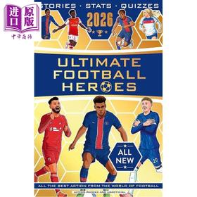 预售 【中商原版】足球英雄系列2026新版 年鉴 足球爱好者的礼物 Ultimate Football Heroes 2026 NEW EDITION 英文原版