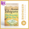 【中商原版】石黑一雄 长日留痕 英文原版 The Remains of the Day 2017诺贝尔文学奖得主 长日将尽 商品缩略图0