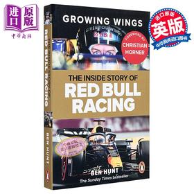预售 【中商原版】成长的翅膀 红牛车队的幕后故事 Growing Wings The inside story of Red Bull Racing 英文原版 Ben Hunt F1