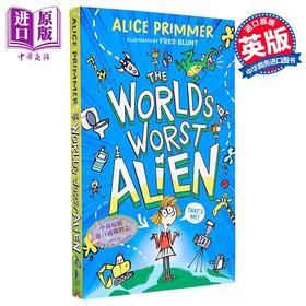 【中商原版】世界上糟糕的外星人 The Worlds Worst Alien 英文原版 Alice Primmer 外星人创造地球 幽默喜剧故事 