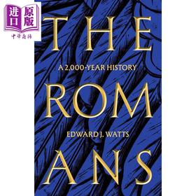 预售 【中商原版】罗马人 两千年的历史 罗马帝国史 The Romans A 2000 Year History 英文原版 Edward J Watts