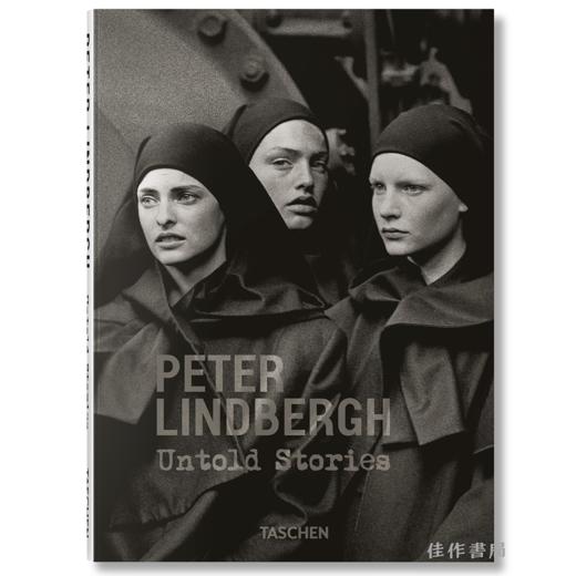 Peter Lindbergh. Untold Stories / 彼得·林德伯格. 未诉说的故事/（Pocket Books） 商品图0