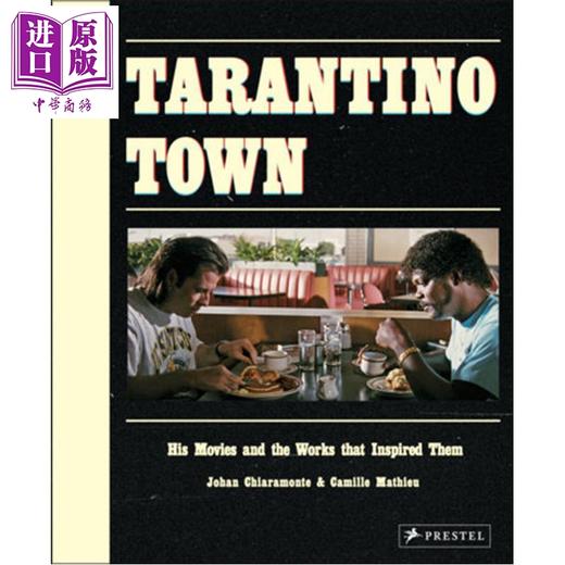 【中商原版】Tarantino Town 进口艺术 塔伦蒂诺镇：他的电影及其灵感来源 商品图0