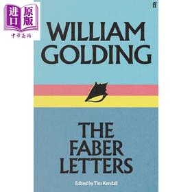【中商原版】威廉戈尔丁 费伯书信 诺贝尔文学奖得主 William GoldingThe Faber Letters 英文原版 William Golding