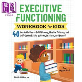 【中商原版】儿童心理成长系列 儿童执行功能活动手册 记忆力灵活思维自我控制能力 Executive Functioning Workbook for Kids