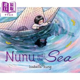 【中商原版】璐璐与大海 Nunu and the Sea 英文原版 儿童绘本 图画故事书 进口亲子童书 精美绝伦引人入胜的插图 精装 4岁+