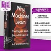 预售 【中商原版】为何机器能学习 现代AI背后的优雅数学 Why Machines Learn 英文原版 Anil Ananthaswamy 自动化与人工智能 商品缩略图2