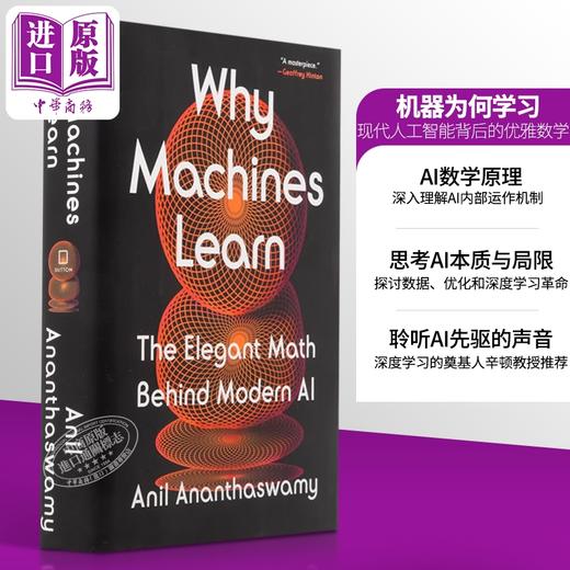 预售 【中商原版】为何机器能学习 现代AI背后的优雅数学 Why Machines Learn 英文原版 Anil Ananthaswamy 自动化与人工智能 商品图2