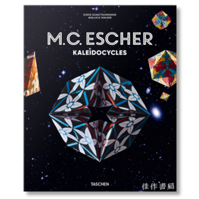 M.C. Escher. Kaleidocycles / M.C.埃舍尔. 万花筒/Taschen 出版