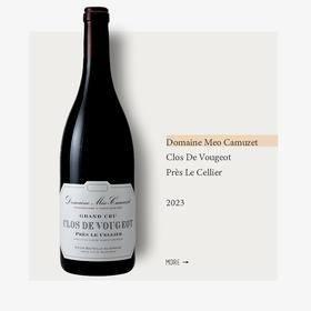 Domaine Meo Camuzet Clos De Vougeot Près Le Cellier 2023凯慕思酒庄伏旧园佩瑟里耶干红葡萄酒2023