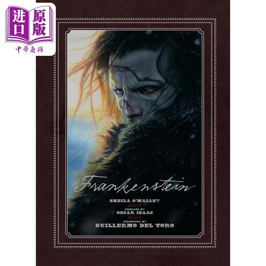 【中商原版】吉列尔莫德尔托罗的弗兰肯斯坦 设定集 Guillermo del Toros Frankenstein 英文原版 Lia Brown 商品图1