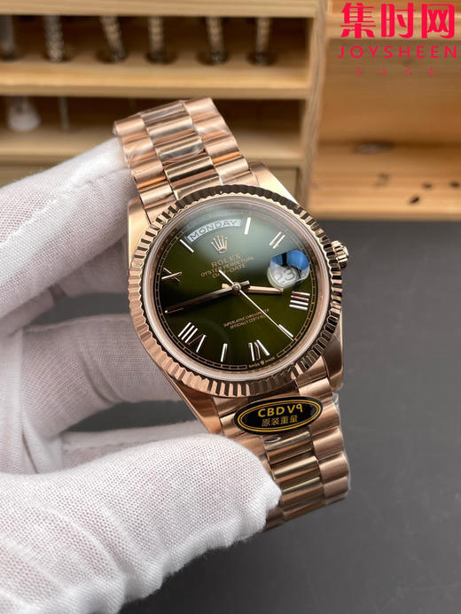 CBD配重版 V9版 重量200克+ 劳力士星期日历型系列 日志40mm 玫瑰金 橄榄绿罗马
款式：男士腕表 商品图1