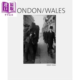【中商原版】Robert Frank London Wales 进口艺术 罗伯特弗兰克：伦敦 威尔士