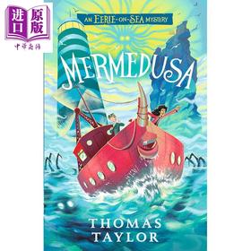 【中商原版】人鱼美杜莎 海怪传说系列5 奇幻惊悚 Mermedusa 英文原版 Thomas Taylor