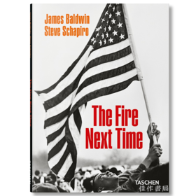 James Baldwin. Steve Schapiro. The Fire Next Time/詹姆斯·鲍德温&史蒂夫·夏皮罗.下一次将是烈火/Taschen Pocket Books系列