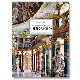 Massimo Listri. The World’s Most Beautiful Libraries. 45th Ed. / 马西莫·利斯特里. 世界最美图书馆/Taschen 45周年系列