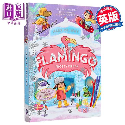 【中商原版】火烈鸟公馆5 Hotel Flamingo Frosty Fiesta 英文原版 儿童插图章节故事小说读物 系列第五部 冒险故事 进口童书 商品图0