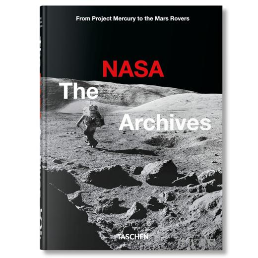 The NASA Archives. 45th Ed. / NASA档案（45周年纪念版）/Taschen 45周年系列 商品图0