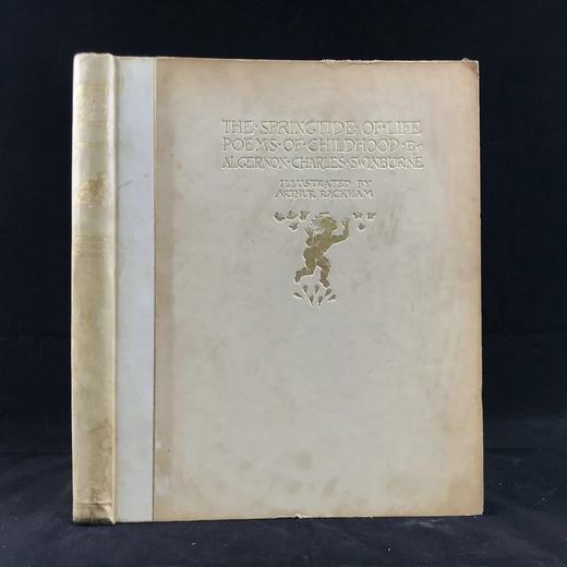 拉克姆签名本！1918年 斯温伯恩《生命之春：儿童诗集》 9幅彩色手工贴图与多幅黑白文间插图 犊皮（vellum）脊精装大16开 商品图0