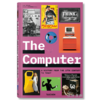 The Computer / 计算机：从17世纪至今的历史  / Taschen出版 大开本原版设计画册 商品缩略图0