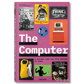 The Computer / 计算机：从17世纪至今的历史  / Taschen出版 大开本原版设计画册