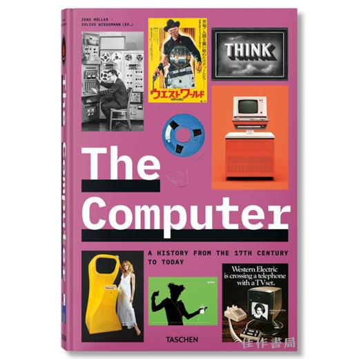 The Computer / 计算机：从17世纪至今的历史  / Taschen出版 大开本原版设计画册 商品图0