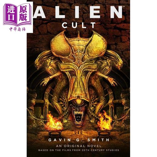 【中商原版】异形小说 信仰之种 英文原版 Alien Cult Gavin G. Smith 商品图0