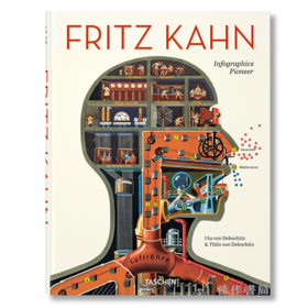 Fritz Kahn. Infographics Pioneer / 弗里茨·卡恩：信息图表先驱 / Taschen出版原版画册