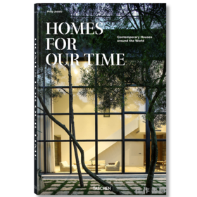 Homes for Our Time. Contemporary Houses around the World / 当代住宅：世界现代住宅精选/ Taschen出版 大开本原版建筑画册