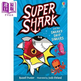 【中商原版】解谜故事 超级鲨鱼 Supershark and the Sneaky Ship Sinkers 英文原版 儿童推理探险绘本读物 漫画故事 进口童书