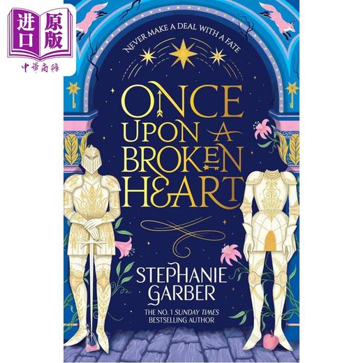 预售 【中商原版】从前一颗破碎的心 Once Upon A Broken Heart 英文原版 Stephanie Garber 黑暗童话 商品图0